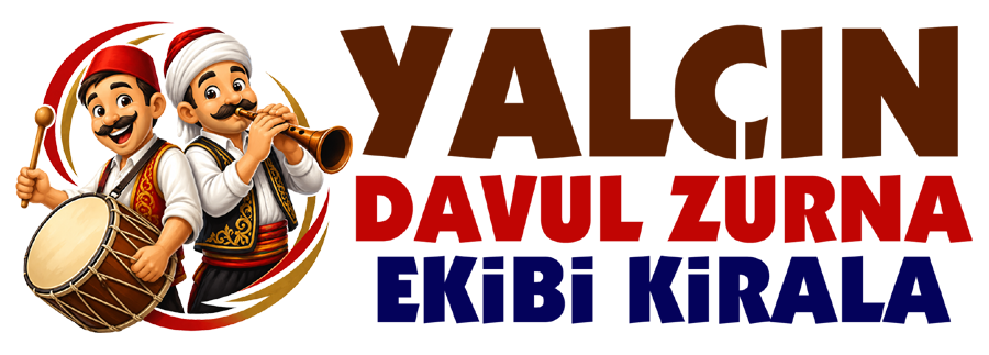 Yalçın Davul Zurna | Kahramanmaraş 7/24 Davul Zurna Ekibi Kiralama
